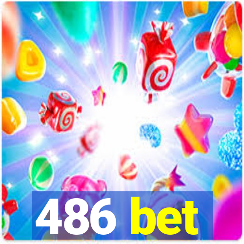 486 bet